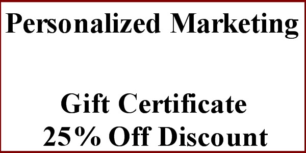 Personalized Marketing 25 off Gift Certificate