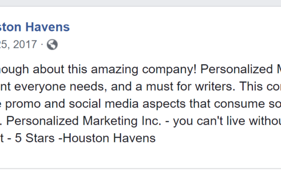 Houston Havens Testimonial for Personalized Marketing Inc